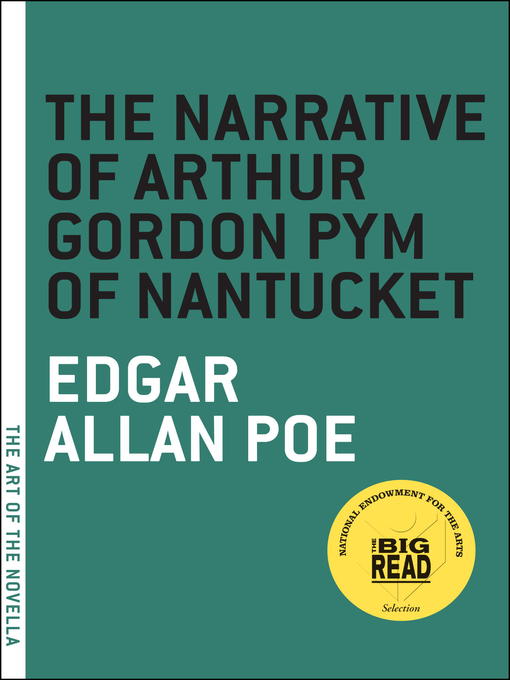 Title details for The Narrative of Arthur Gordon Pym of Nantucket by Edgar Allan Poe - Available